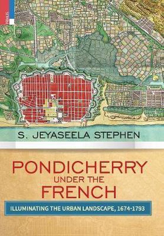 Pondicherry Under the French