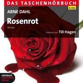 Dahl, A: Rosenrot/6 CDs