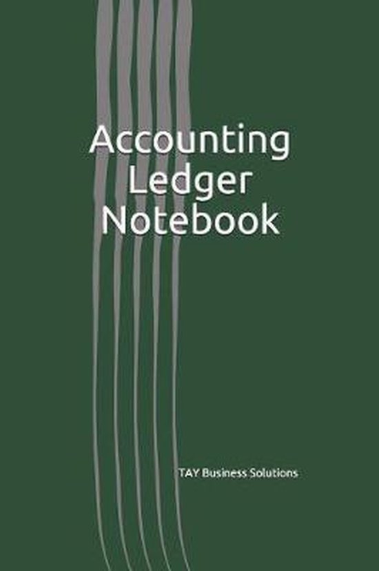 Accounting Ledger Notebook 9781075659898 Tay Business Solutions