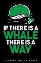 If There Is a Whale There Is a Way