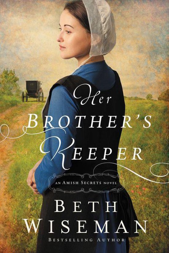 An Amish Secrets Novel 1 - Her Brother's Keeper - cover