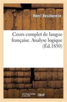 Langues- Cours Complet de Langue Fran�aise. Analyse Logique