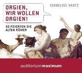 Hartz, C: Orgien, wir wollen Orgien!/CD