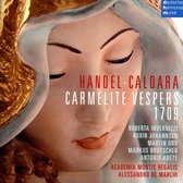 Handel, Caldara: Carmelite Vespers 1709