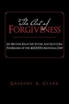 The Art of Forgiveness