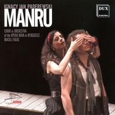 Ignacy Jan Paderewski: Manru