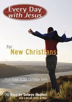 Every Day with Jesus for New Christians