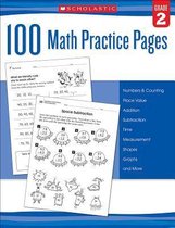 100 Math Practice Pages (Grade 2)