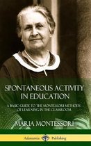 Spontaneous Activity in Education