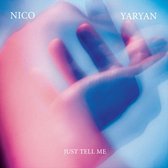 Nico Yaryan - Just Tell Me 7 (7" Vinyl Single)