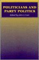 Politicians and Party Politics
