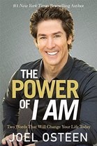 The Power of I Am: Two Words That Will Change Your