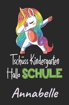 Tsch ss Kindergarten - Hallo Schule - Annabelle