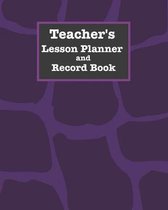 Teacher's Lesson Planner and Record Book