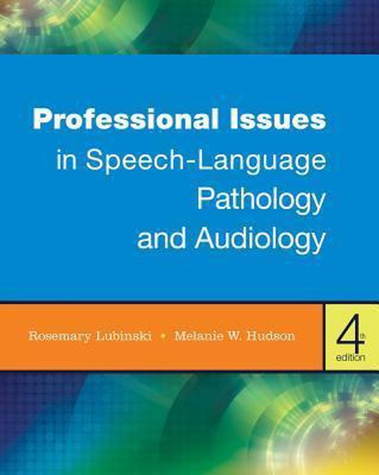 professional issues in speech language pathology and audiology 5th edition