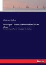 Schwarzgelb - Roman aus Österreichs letzten 12 Jahren