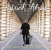 Patrick Abrial - Les Souvenirs Du Futur (2 CD)