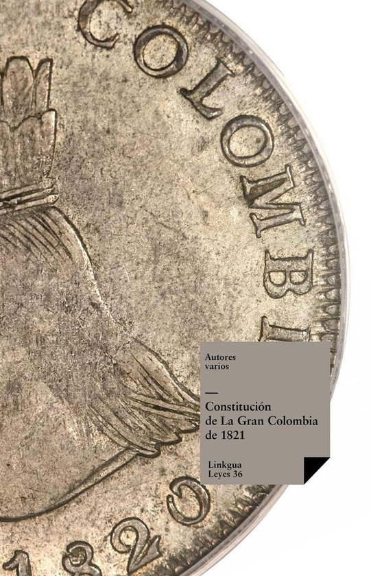 Constitución de La Gran Colombia de 1821 - cover