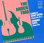 Saint-Saens, Ravel: Piano Trios / The Arden Trio