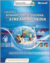 Creating Dynamic Presentations with Streaming Media