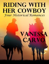 Riding With Her Cowboy: Four Historical Romances