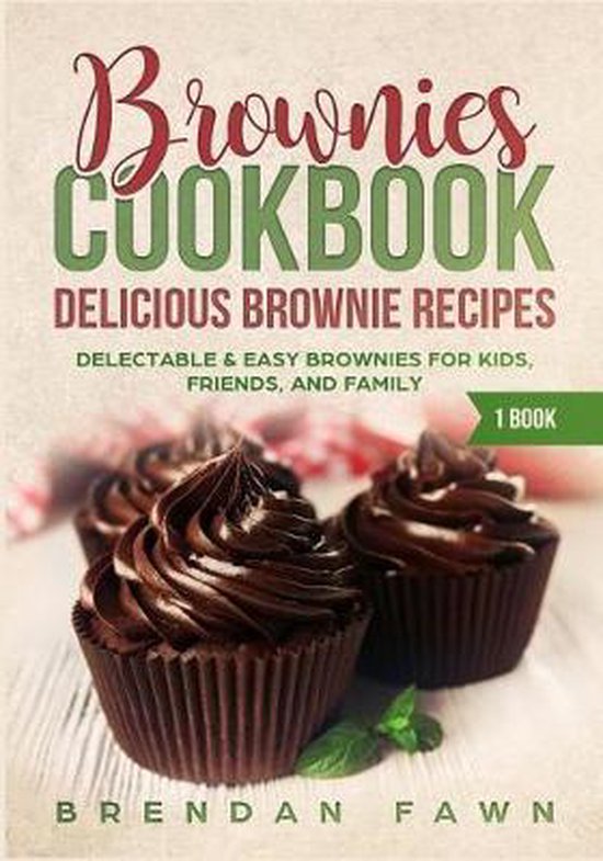 Homemade Brownies- Brownies Cookbook - cover