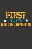 First Trip To Rio de Janeiro