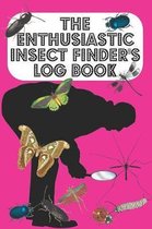 The Enthusiastic Insect Finder's Log Book