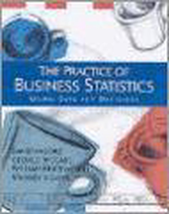 The Practice Of Business Statistics: Using Data For Decision ... - cover