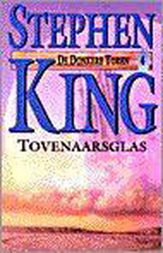 Donkere Toren 4 Tovenaarsglas Pap - cover