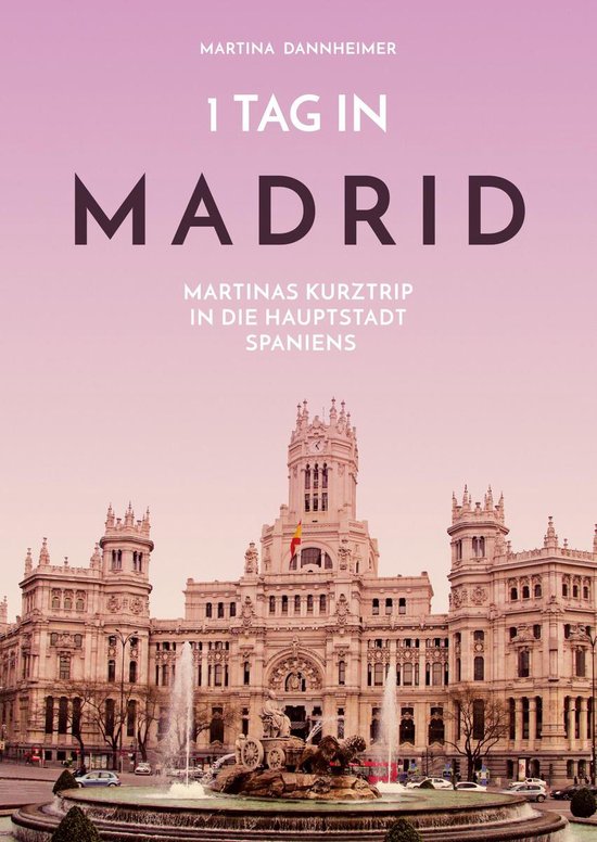 1 Tag in Madrid - cover