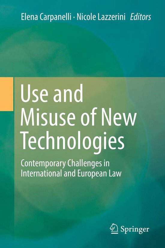 Use and Misuse of New Technologies - cover