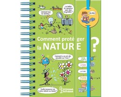 Dis-moi ! Comment protéger la nature ?