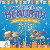 By the Light of the Menorah Hanukkah Coloring Book Jewish