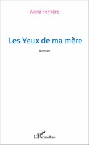 Les yeux de ma mère