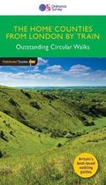 The Home Counties from London by Train Outstanding Circular Walks Pathfinder Guides 72