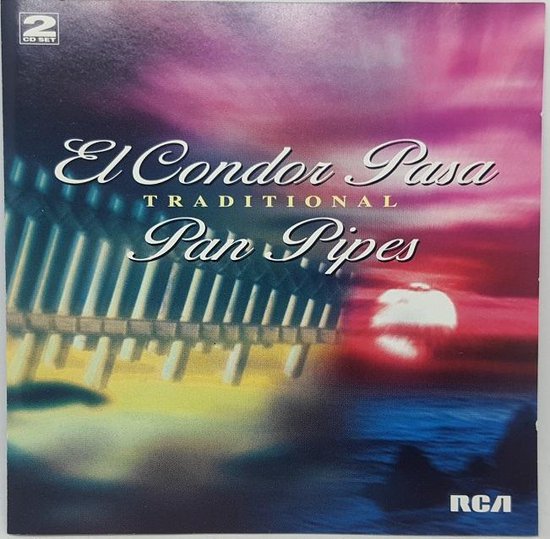 Condor Pasa Pan Pipes of the Andes, various artists CD (album