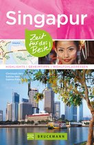 Zeit für das Beste - Bruckmann Reiseführer Singapur: Zeit für das Beste