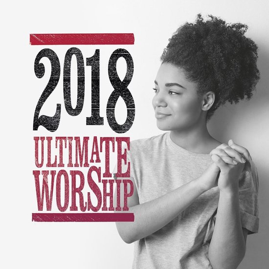 Ultimate Worship 2018 (2cd)