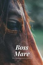 Boss Mare