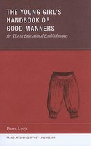 The Young Girl's Handbook of Good Manners