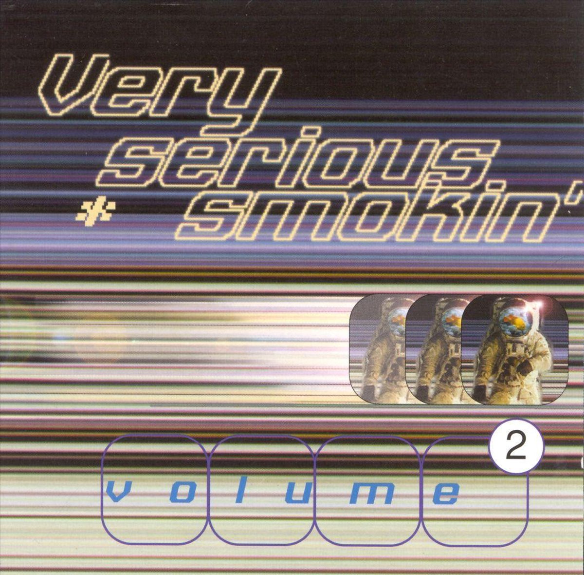 Very Serious Smokin', Vol. 2