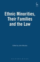 Ethnic Minorities - Their Families and the Law