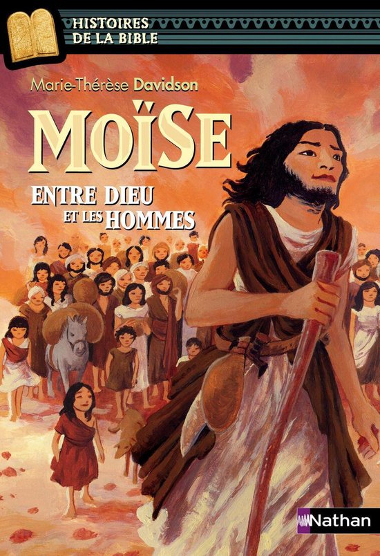 Histoires de la Bible - Moise : entre dieu et les hommes EPUB2