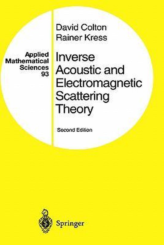 Inverse Acoustic and Electromagnetic Scattering Theory - cover