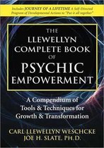 The Llewellyn Complete Book of Psychic Empowerment