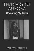 The Diary Of Aurora