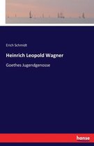 Boek cover Heinrich Leopold Wagner van Erich Schmidt