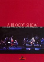 Bloody Show: John Wesley Harding & Friends Live at Bumbershoot 2005 [DVD]