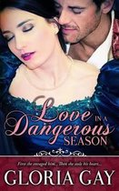 Love In A Dangerous Season
